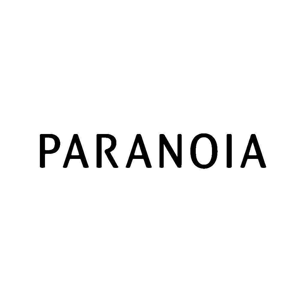 paranoia